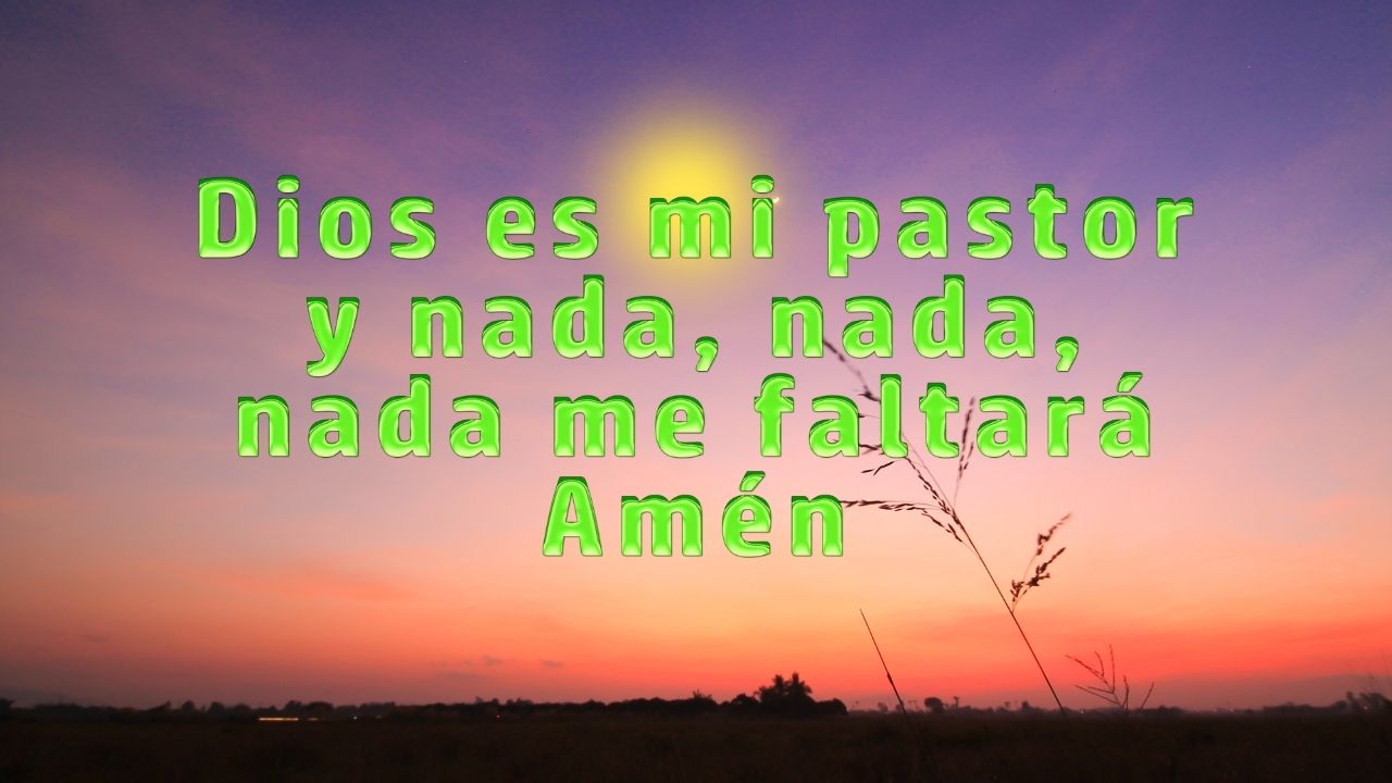 Nada Me Faltara Beliefnet